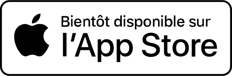 Bientôt disponible sur l'App Store